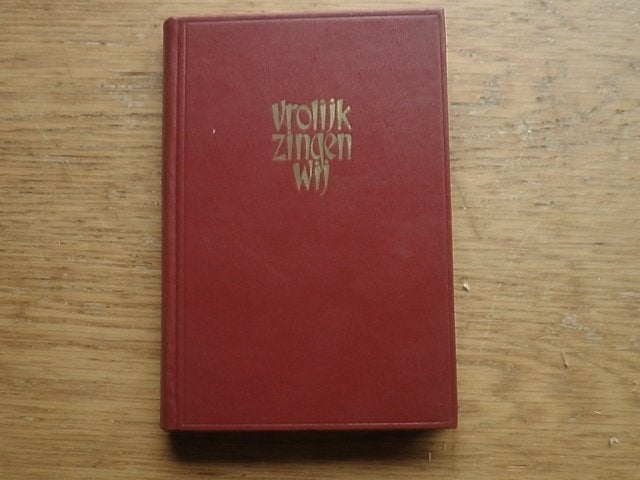 Vrolijk Zingen Wij - Liedboek voor Zang, Muziek en Instrumenten, Koor, Gebruikt, Ophalen of Verzenden, Thema