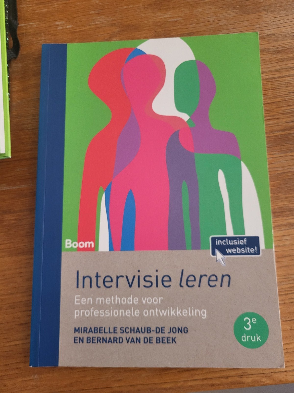 Mirabelle Schaub-de Jong - Intervisie leren, Ophalen of Verzenden, Mirabelle Schaub-de Jong; Bernard van de Beek, Ontwikkelingspsychologie