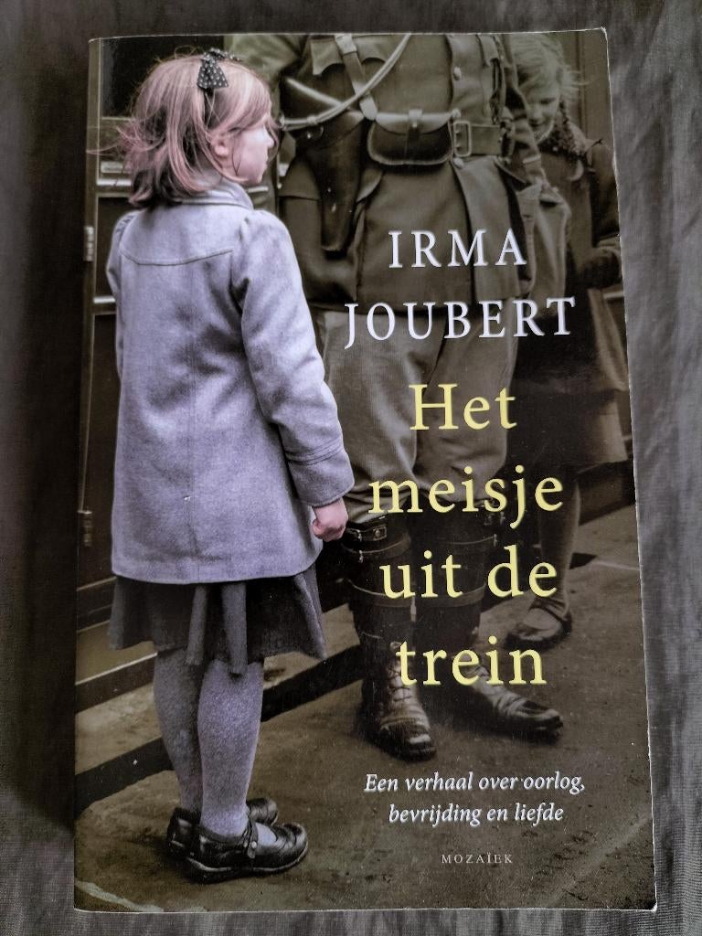 Irma Joubert - het meisje uit de trein, Tweede Wereldoorlog, Irma Joubert, Ophalen of Verzenden, Zo goed als nieuw