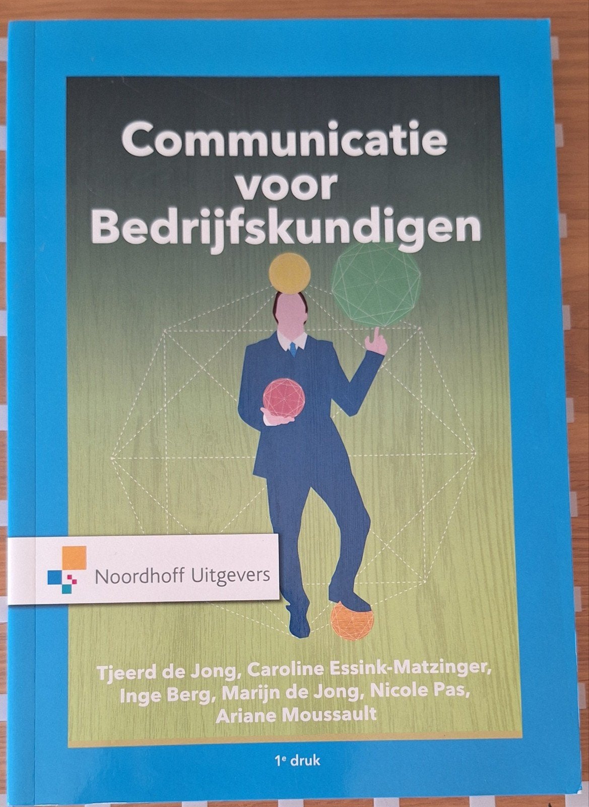 Communicatie voor Bedrijfskundigen - 1e druk, Ophalen of Verzenden, Gamma, Zo goed als nieuw, HBO