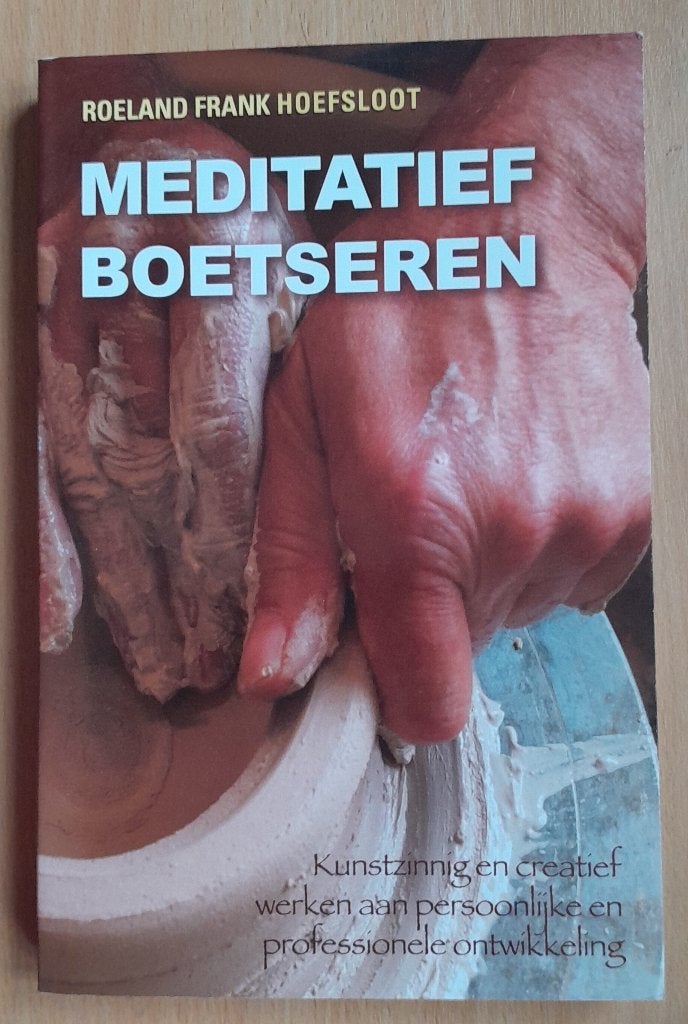 boek meditatief boetseren, Overige typen, Ophalen of Verzenden, Zo goed als nieuw, Spiritualiteit algemeen