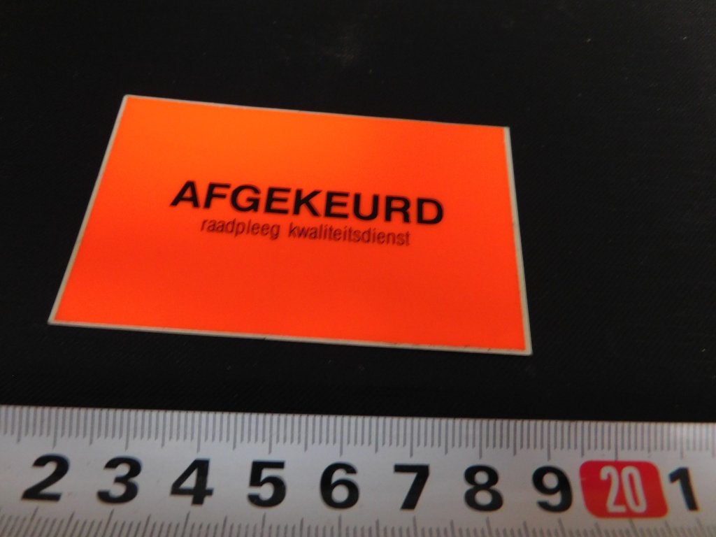 sticker AFGEKEURD raadpleeg kwaliteitsdienst, Verzamelen, Ophalen, Zo goed als nieuw