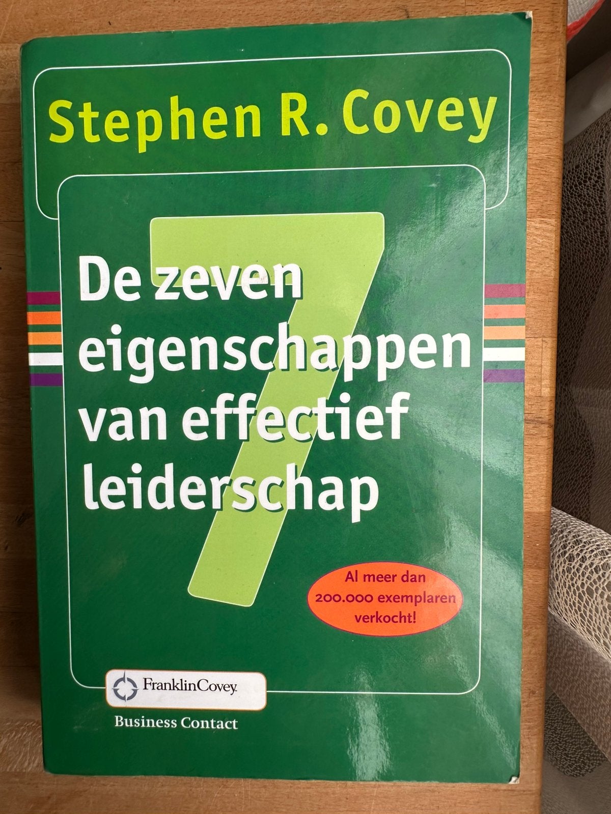 De zeven eigenschappen van effectief leiderschap. S. Covey, Boeken, Management, Stephen R. Covey, Ophalen, Gelezen