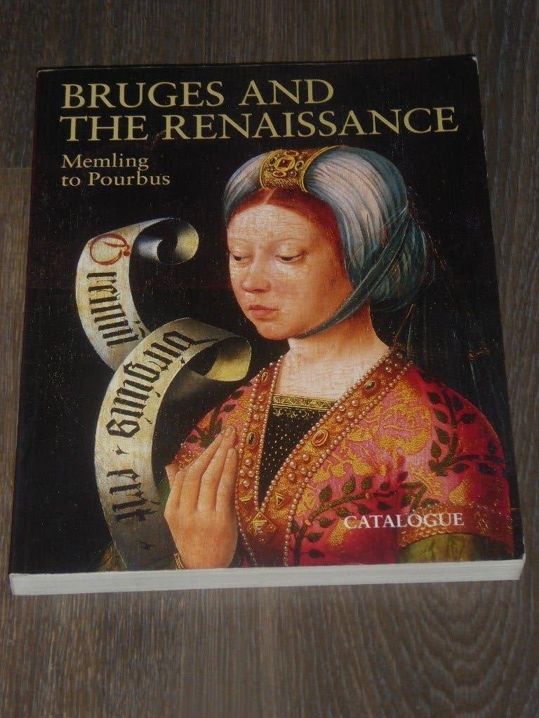 BRUGES AND THE RENAISSANCE (CATALOGUE), Non-fictie, Diverse auteurs, Ophalen of Verzenden, Zo goed als nieuw