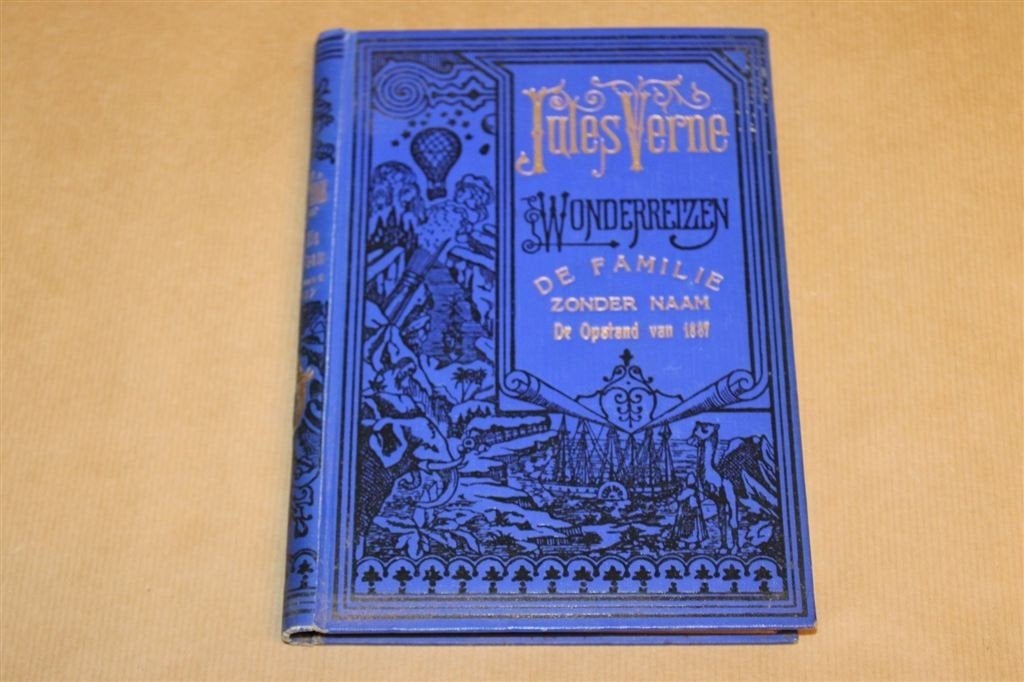 Familie Zonder Naam — Verne Opstand 1837 Wonderreizen 1920, Ophalen of Verzenden, Gelezen