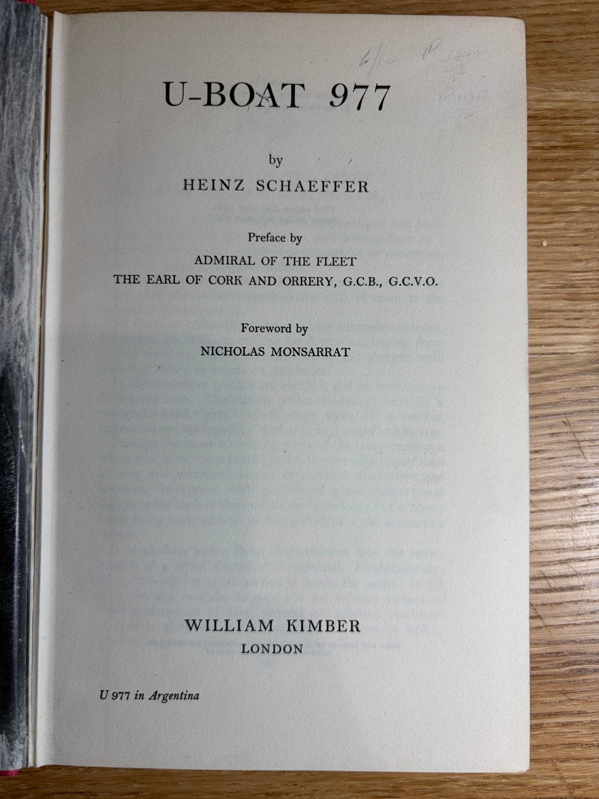 U-Boat 977 - Heinz Schaeffer - Eerste editie 1952, Ophalen of Verzenden, Tweede Wereldoorlog, Gelezen, Marine