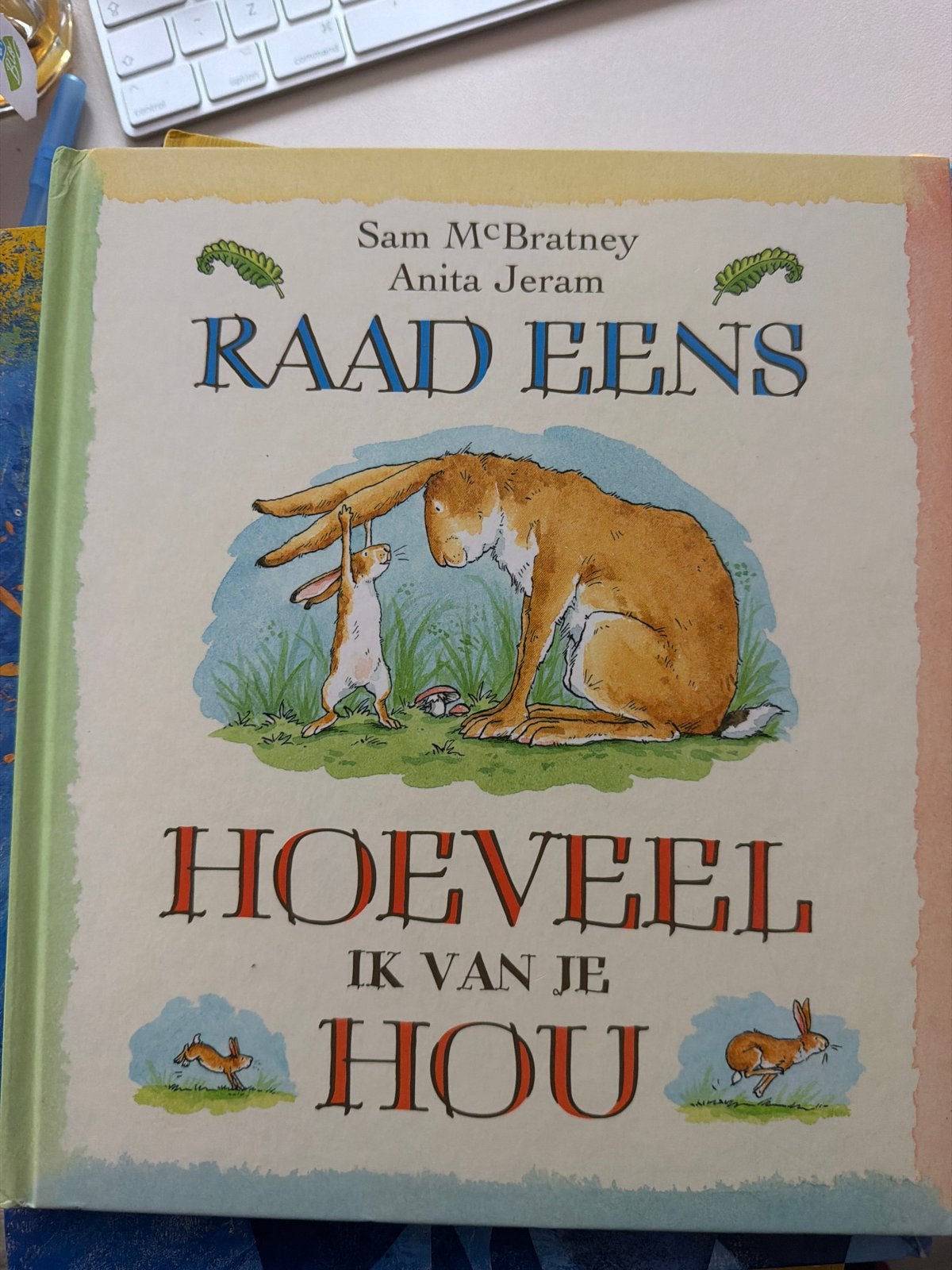 Raad Eens Hoeveel Ik Van Je Hou - Sam McBratney, Fictie algemeen, Jongen of Meisje, Ophalen of Verzenden, Zo goed als nieuw