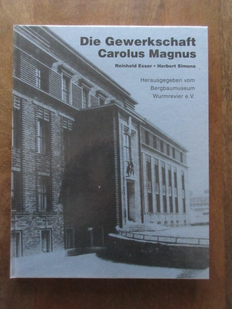 Gewerkschaft Carolus Magnus Ubach-Palenberg, Boeken, Verzenden
