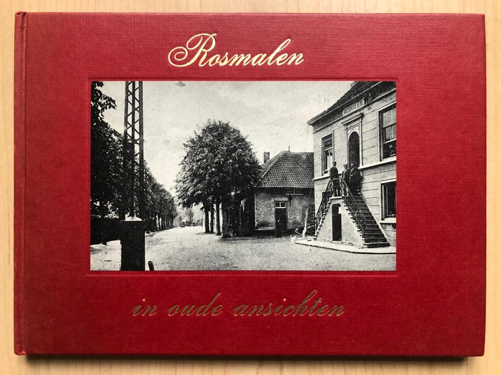 ROSMALEN in oude ansichten, Ophalen of Verzenden, Zo goed als nieuw