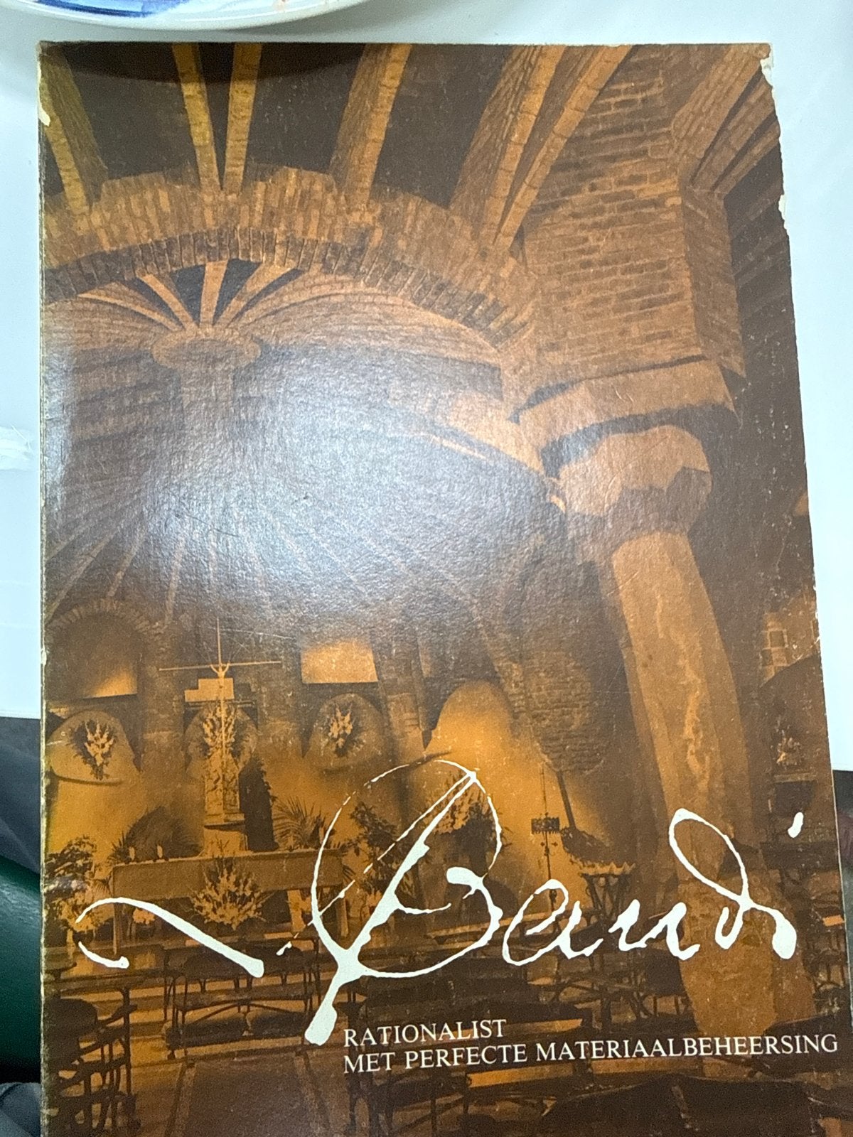 Gaudi: Rationalist met perfecte materiaalbeheersing, Verzenden, Gelezen, WO
