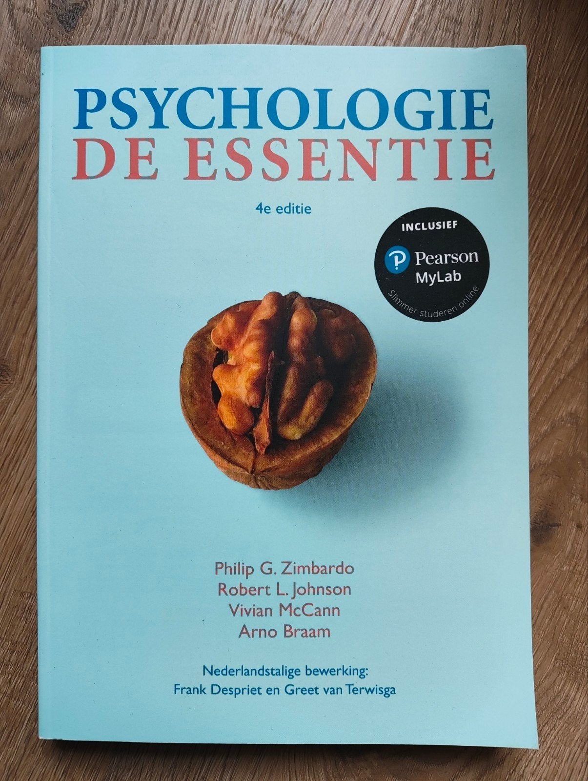 Psychologie de Essentie - 4e editie, Zo goed als nieuw, Philip G. Zimbardo, Robert L. Johnson, Vivian McCann, Arno Braam, Gamma