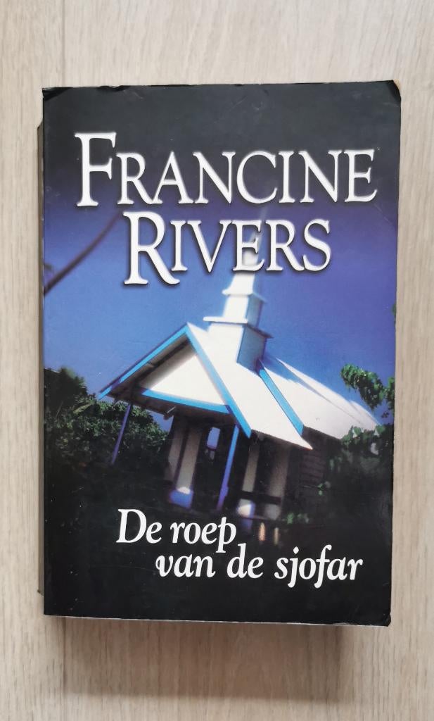 248 .. Francine Rivers - de roep van de sjofar, Ophalen of Verzenden, Zo goed als nieuw