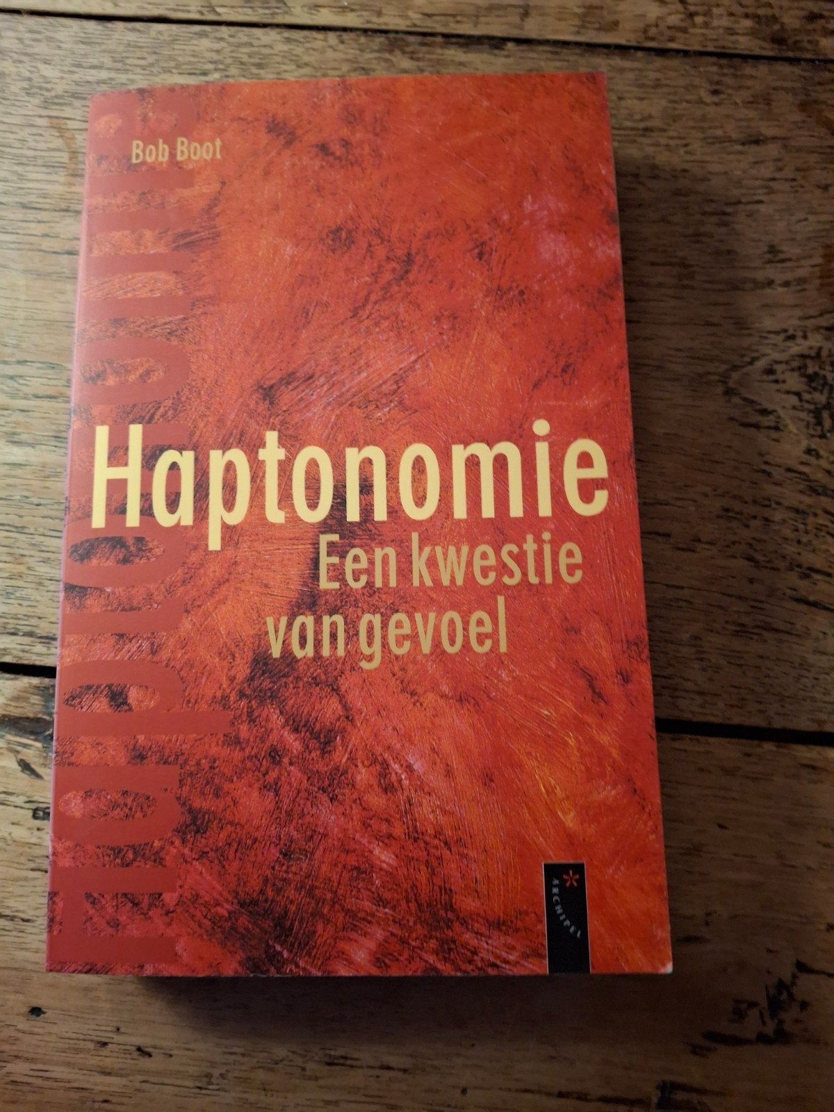 Bob Boot - Haptonomie, Gelezen, Ophalen of Verzenden, Ontwikkelingspsychologie, Bob Boot