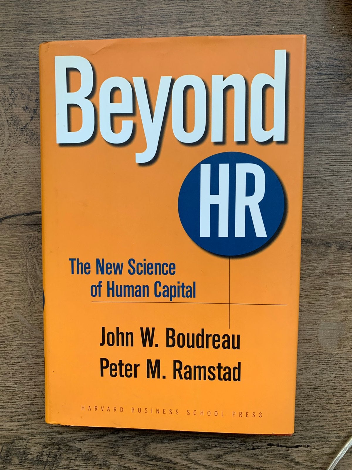 Beyond HR/ John W. Boudreau, Gelezen, Ophalen of Verzenden, Management, John W. Boudreau