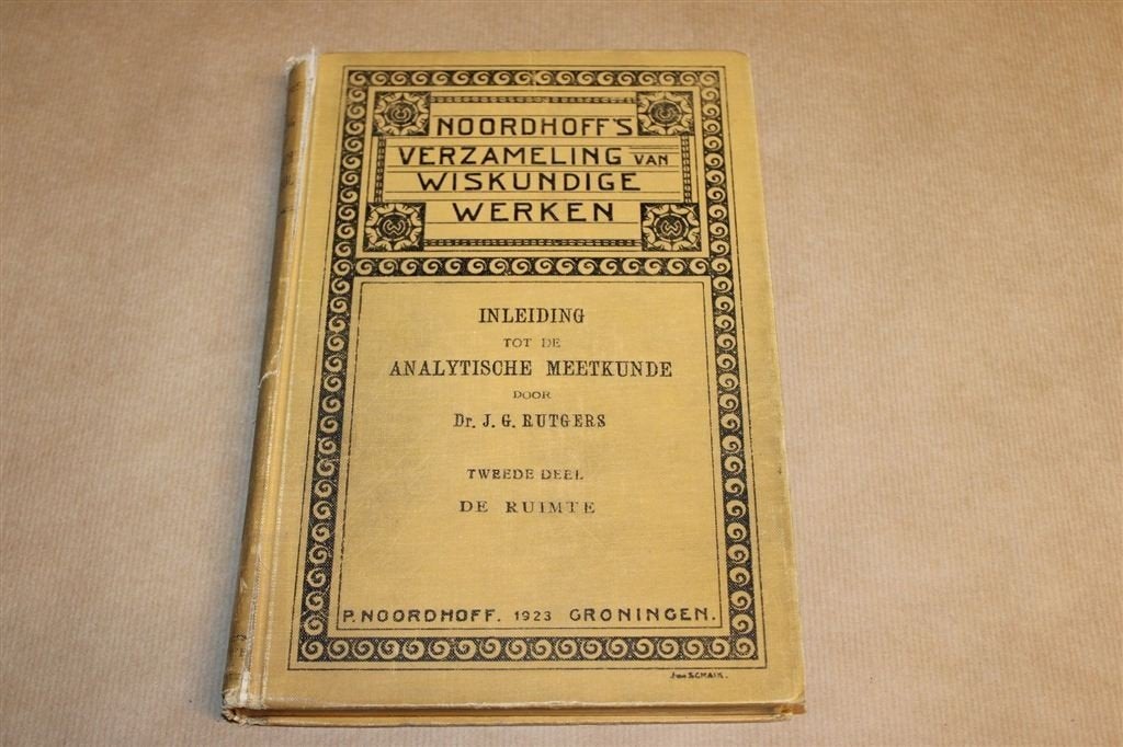 Inleiding Analytische Meetkunde Dl. 2 — Ruimte, Atlas 1923, Ophalen of Verzenden, Gelezen, Natuurwetenschap