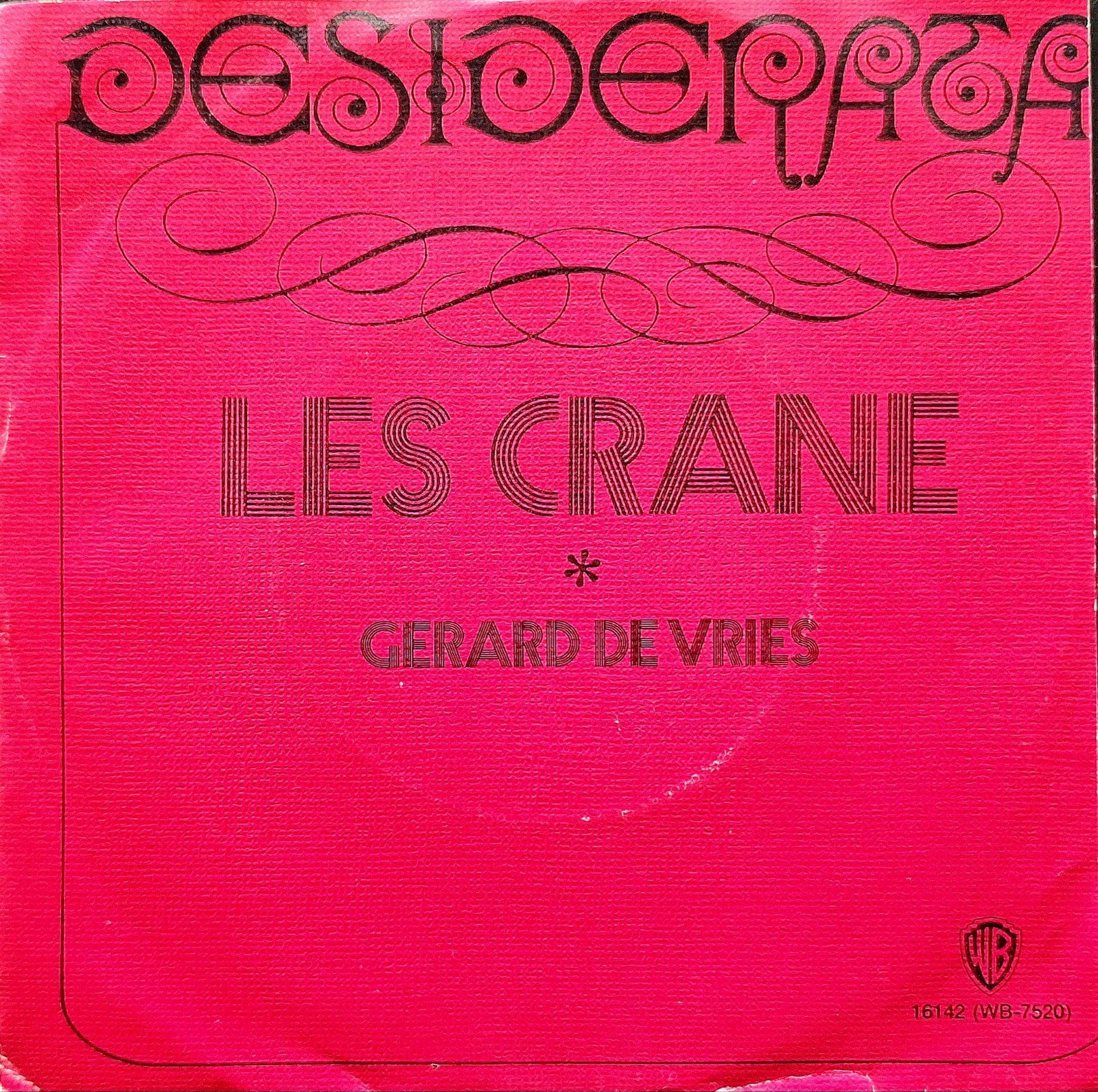 7"/SINGLE  LES CRANE/GERARD DE VRIES - Desiderata, Ophalen of Verzenden, Gebruikt, Pop