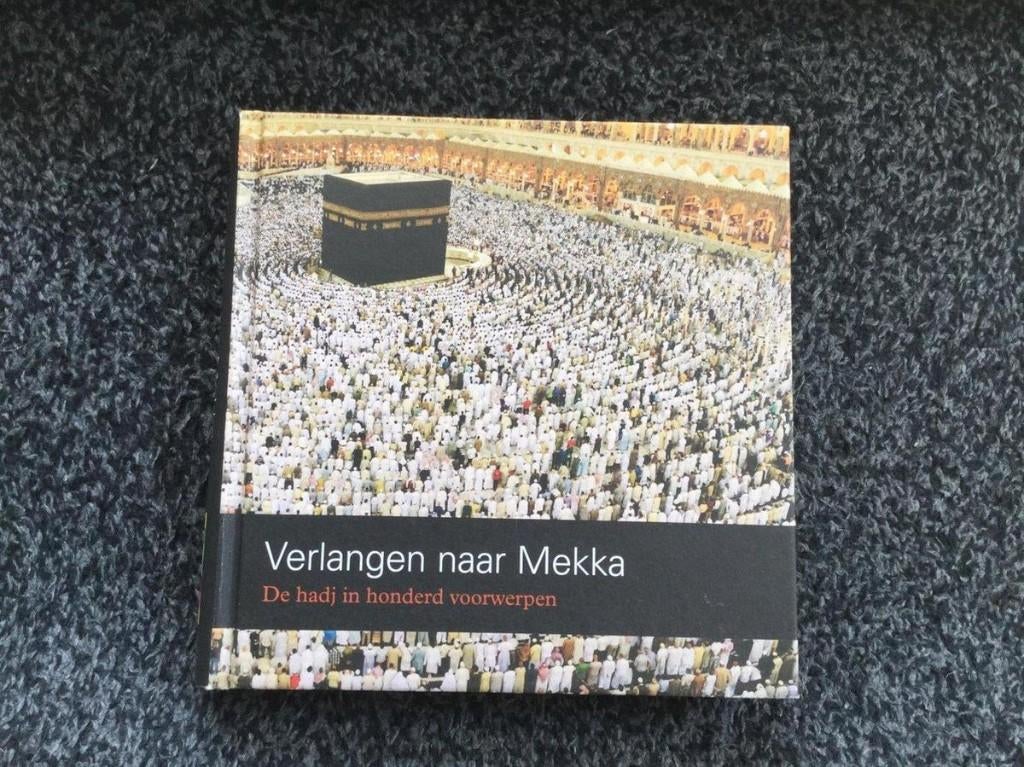 Verlangen naar Mekka, Ophalen of Verzenden, Nieuw, Islam