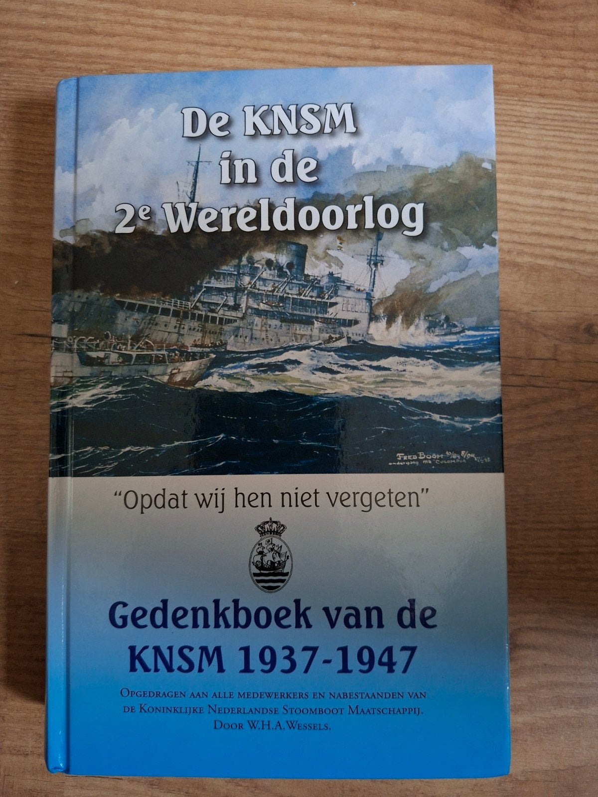 De KNSM in de 2e Wereldoorlog - Gedenkboek 1937-1947, Tweede Wereldoorlog, Ophalen of Verzenden, Zo goed als nieuw, Algemeen