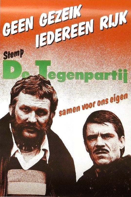poster "Geen Gezeik Iedereen Rijk - Stemp de Tegenpartij", Ophalen, Minder dan 50 cm, Zo goed als nieuw, Foto of Poster