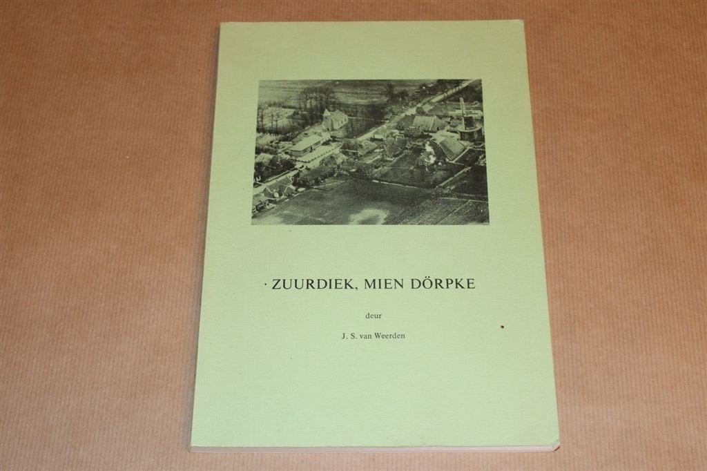 Zuurdiek, mien dörpke, Ophalen of Verzenden, Zo goed als nieuw