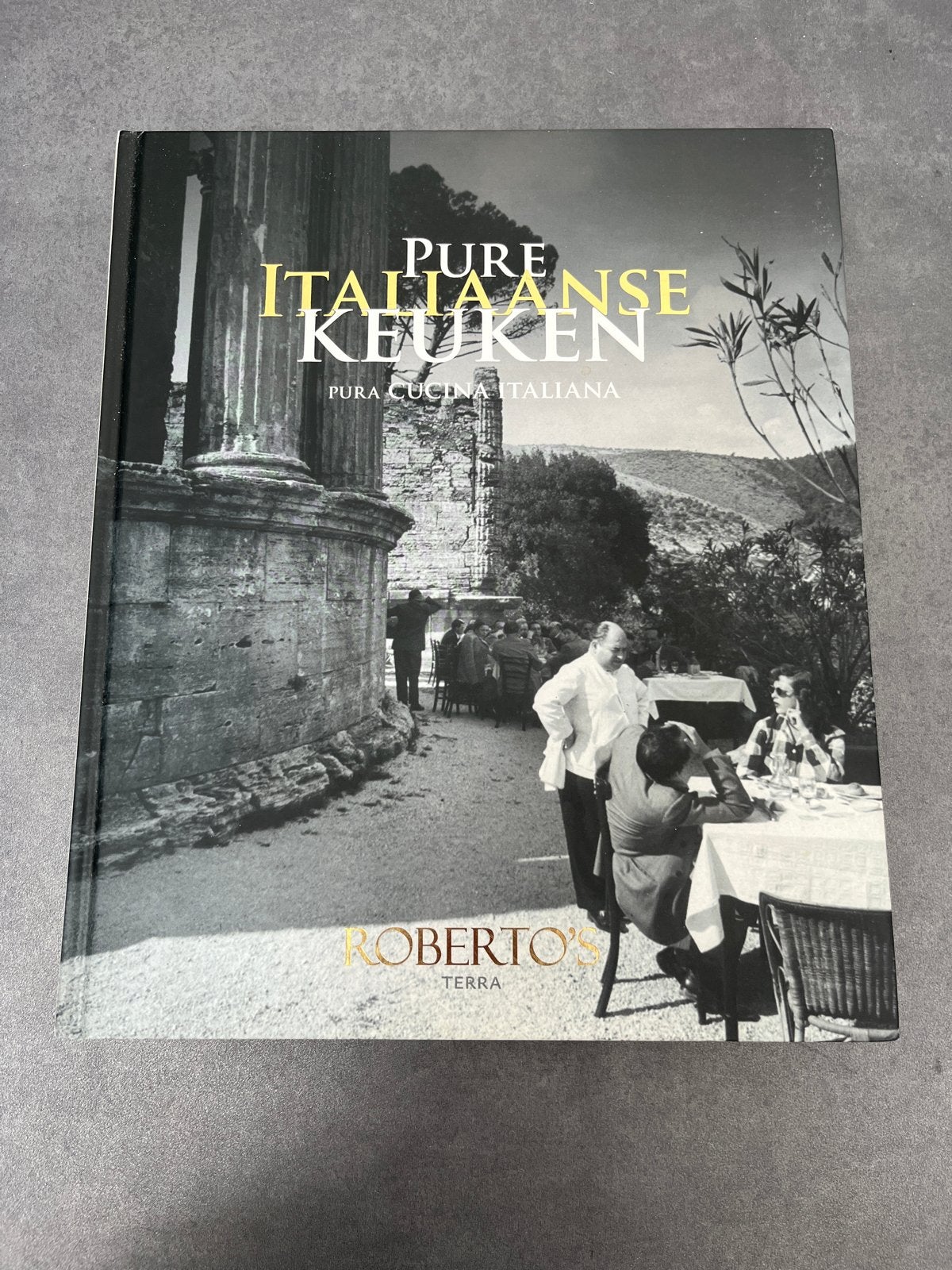 Pure Italiaanse Keuken - Roberto's Terra Kookboek, Ophalen of Verzenden, Zo goed als nieuw, Italië, Voorgerechten en Soepen
