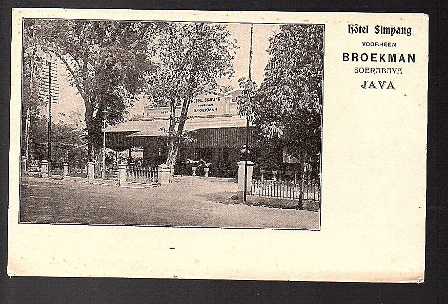 Ned Indië Hotel Simpang voorheen Broekman Surabaya, Ophalen of Verzenden, Voor 1920, Frankrijk
