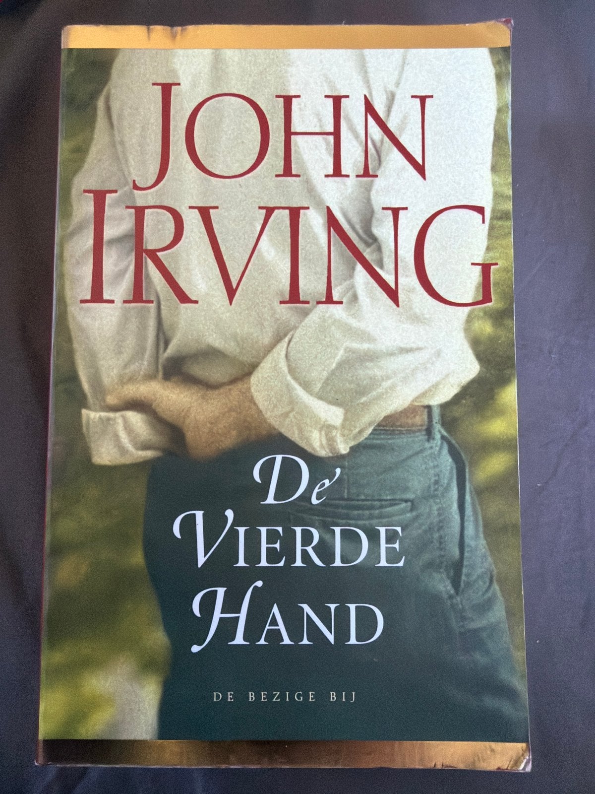 SLK.  John Irving - De vierde hand, Boeken, Ophalen of Verzenden, Zo goed als nieuw, John Irving