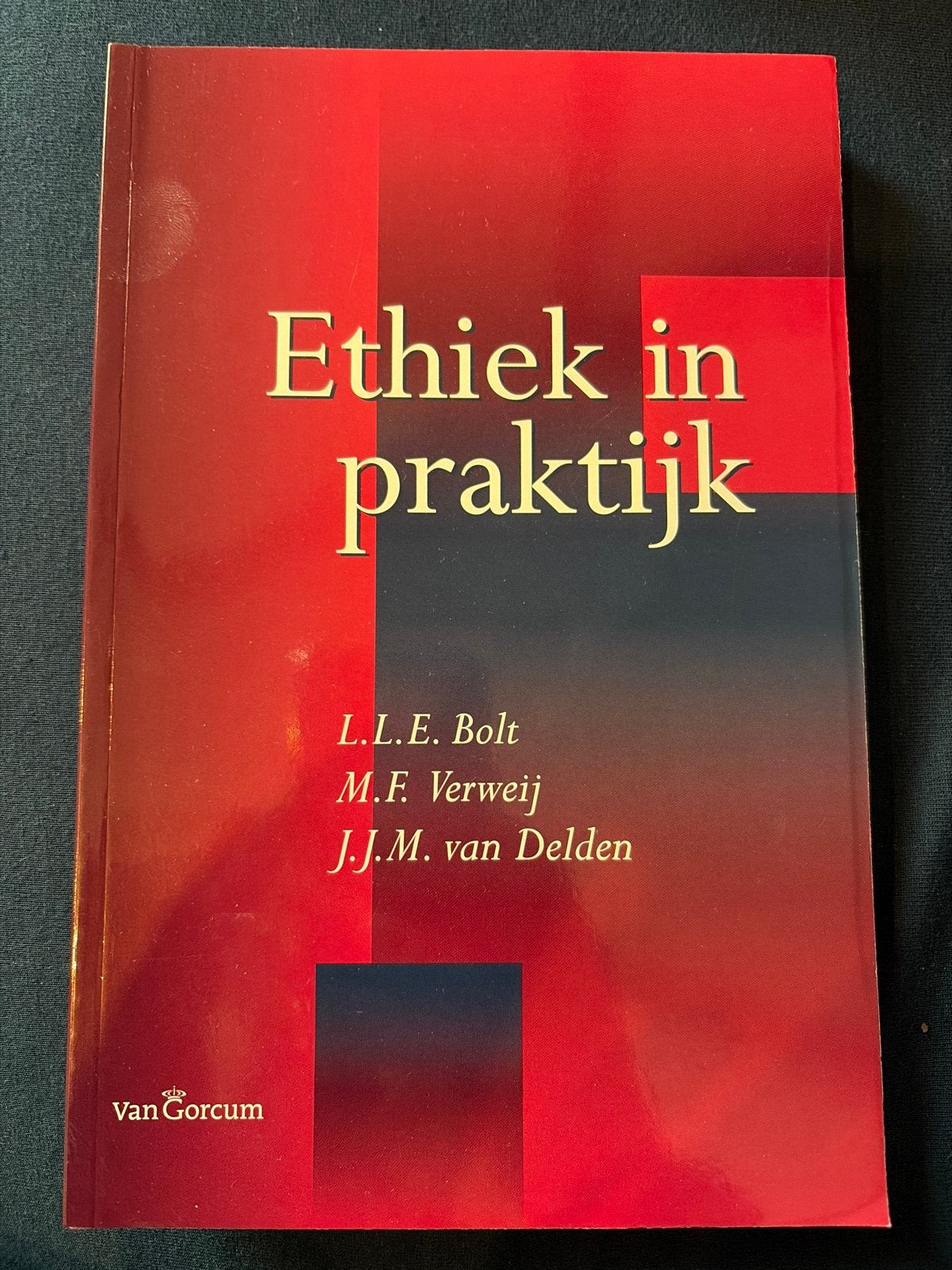Ethiek in praktijk - L.L.E. Bolt, M.F. Verweij, J.J.M. van D, Ophalen of Verzenden, Gamma, Gelezen, HBO