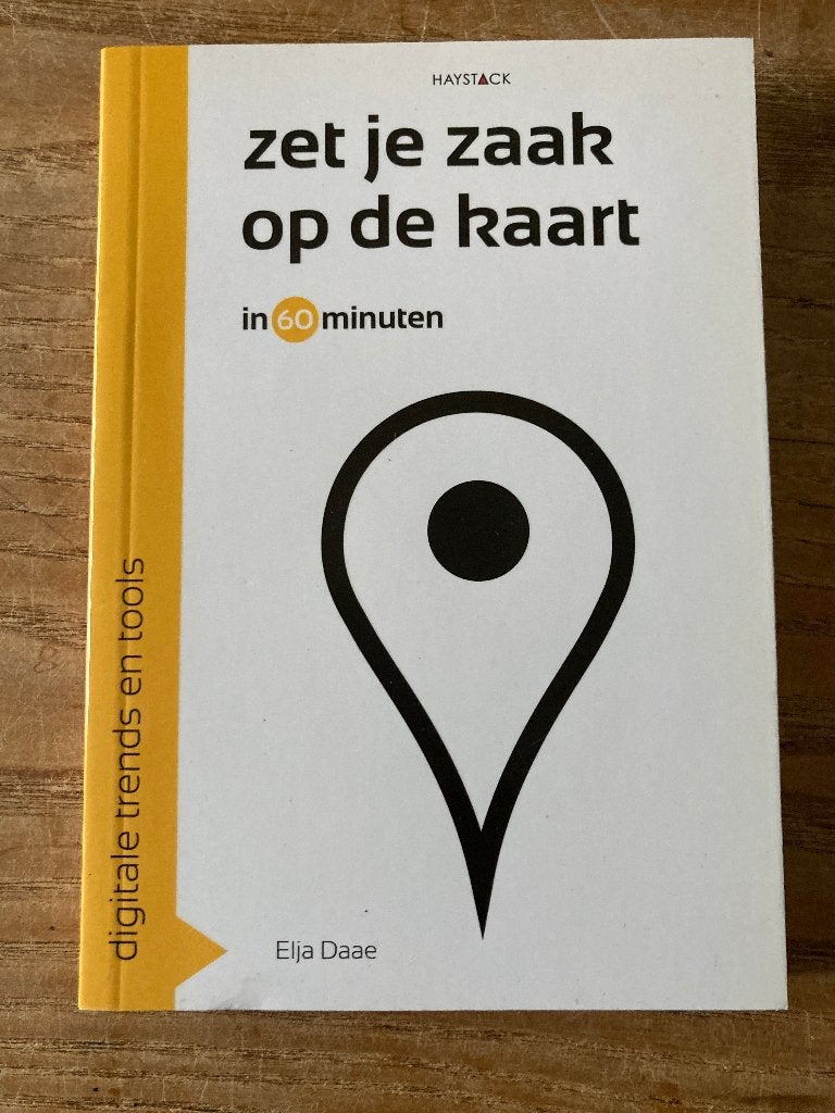 Elja Daae - Zet je zaak op de kaart in 60 minuten, Boeken, Elja Daae, Ophalen of Verzenden, Management, Zo goed als nieuw