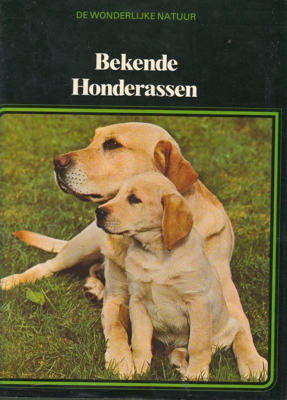 Bekende hondenrassen [3418]  [BoSpDi], Boeken, Dieren en Huisdieren, Honden, Ophalen of Verzenden, Zo goed als nieuw, Lekturama