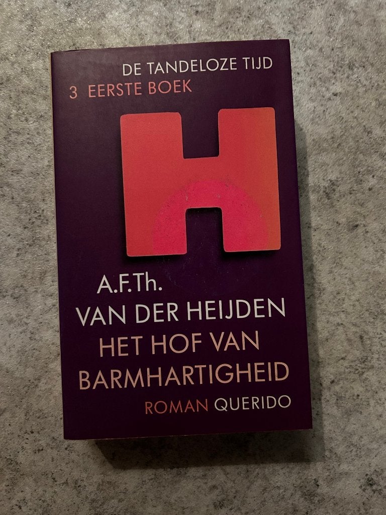 Het hof van barmhartigheid, Ophalen of Verzenden, Gelezen, A.F.Th. van der Heijden, Nederland
