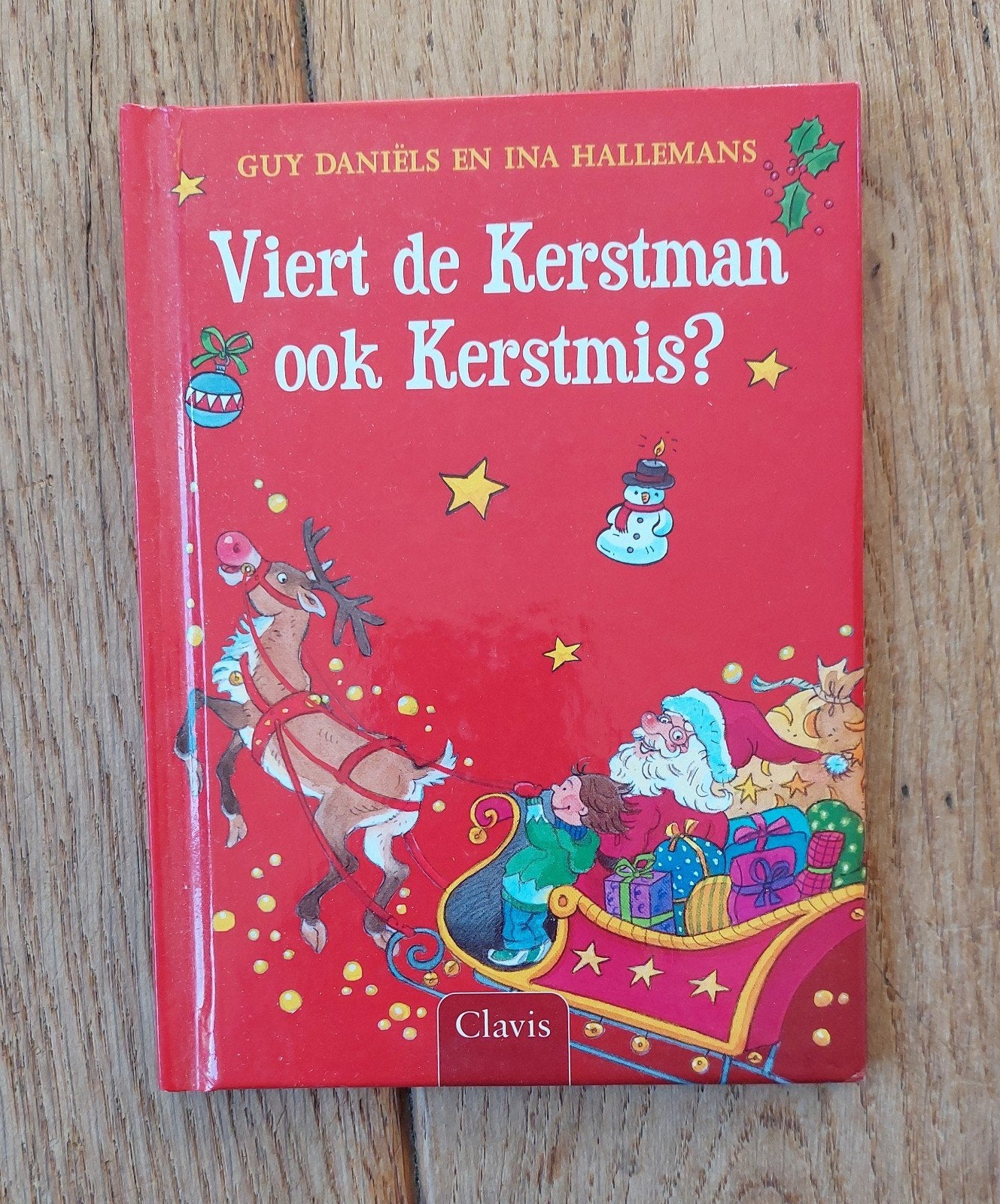 Viert de Kerstman ook Kerstmis? - Guy Daniëls, Ophalen of Verzenden, Zo goed als nieuw, Guy Daniëls en Ina Hallemans, Sprookjes