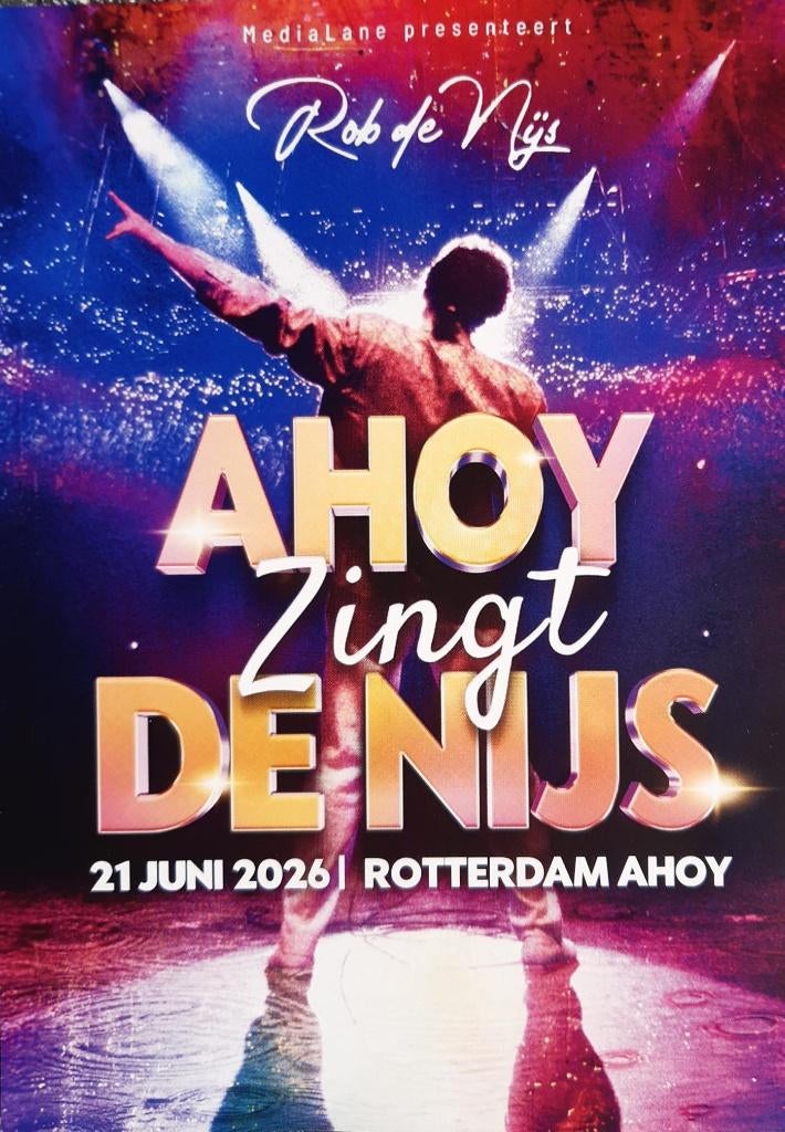 Ahoy Zingt De Nijs * 4 kaarten voor 50 euro * PCL, Tickets en Kaartjes, Drie personen of meer, Juni, Levenslied