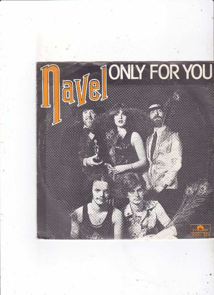 7" Single Navel - Only for you, Ophalen of Verzenden, Gebruikt