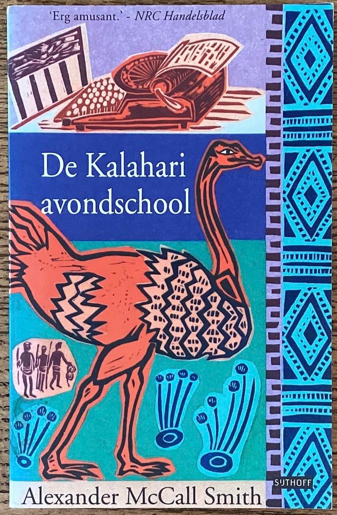 Alexander MacCall Smith - De Kalahari Avondschool, Ophalen of Verzenden, Zo goed als nieuw, Alexander MacCall Smith