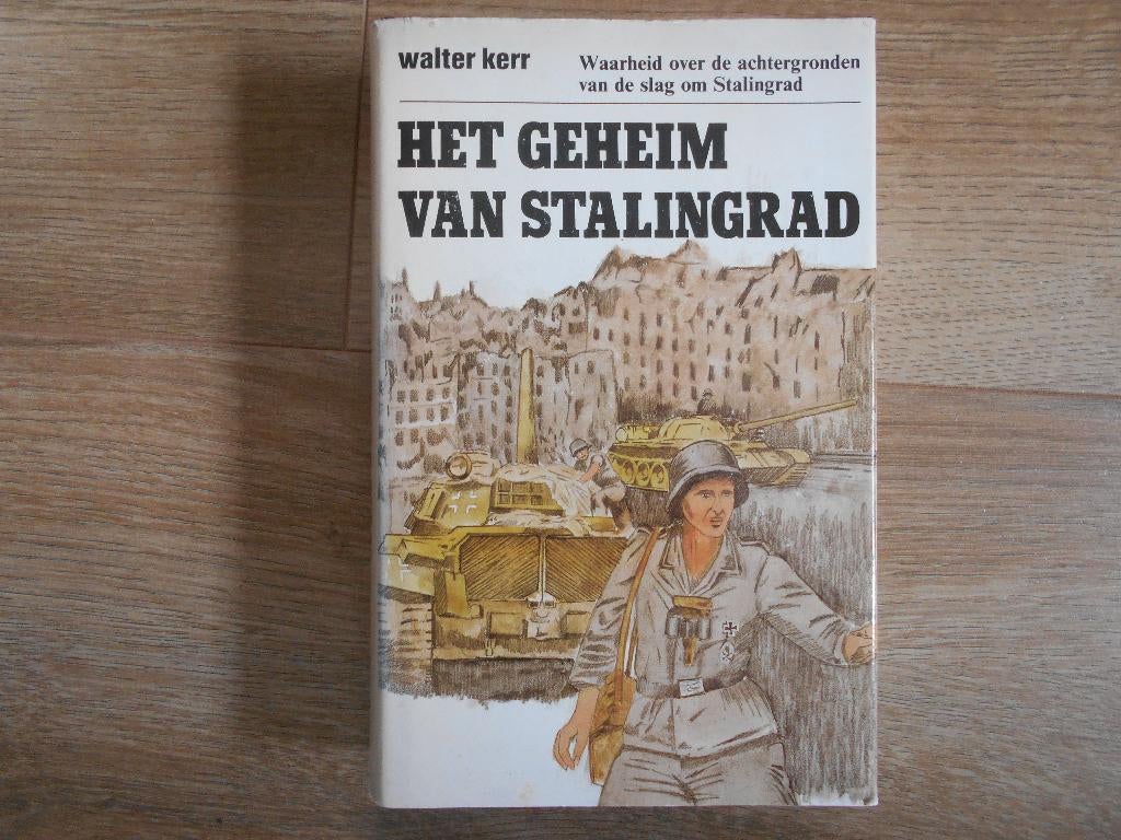 Walter Kerr Het geheim van Stalingrad, Ophalen of Verzenden, Tweede Wereldoorlog, Zo goed als nieuw, Overige onderwerpen