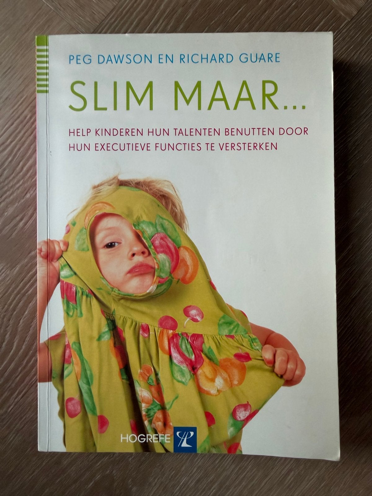 Slim maar... Help kinderen hun talenten benutten