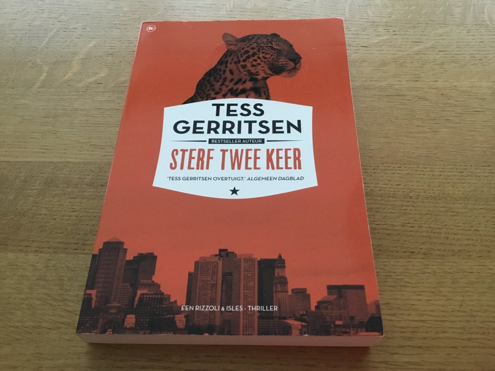 Sterf Twee Keer - Tess Gerritsen (Rizzoli & Isles Thriller), Ophalen of Verzenden, Zo goed als nieuw, Nederland