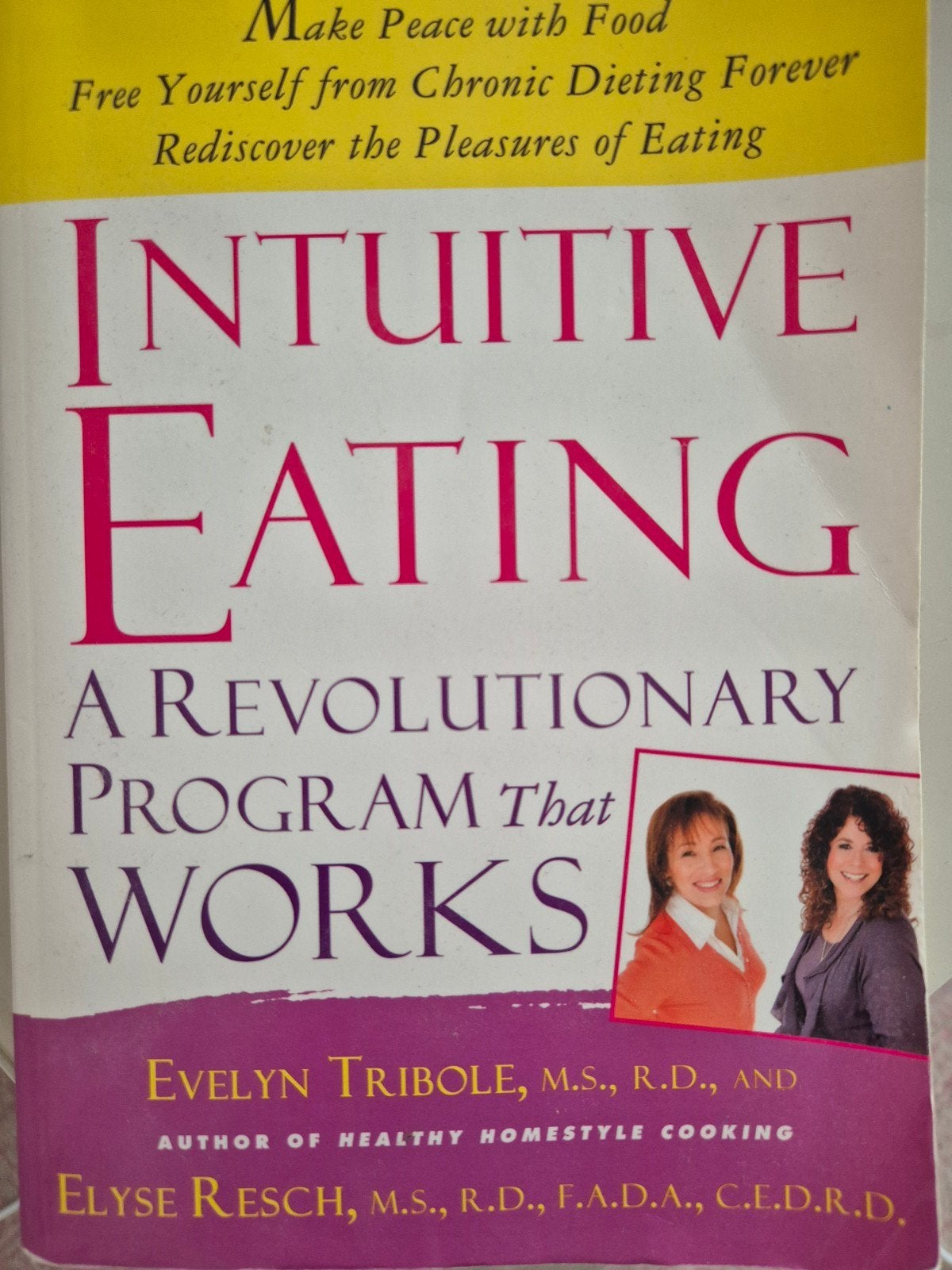 Intuitive Eating: Een Revolutionair Programma, Ophalen of Verzenden, Gelezen, Dieet en Voeding, Evelyn Tribole, Elyse Resch