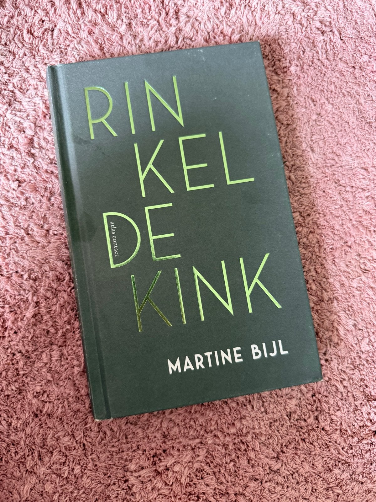 Rinkel de Kink - Martine Bijl (Hardcover), Boeken, Literatuur, Ophalen of Verzenden, Zo goed als nieuw, Nederland