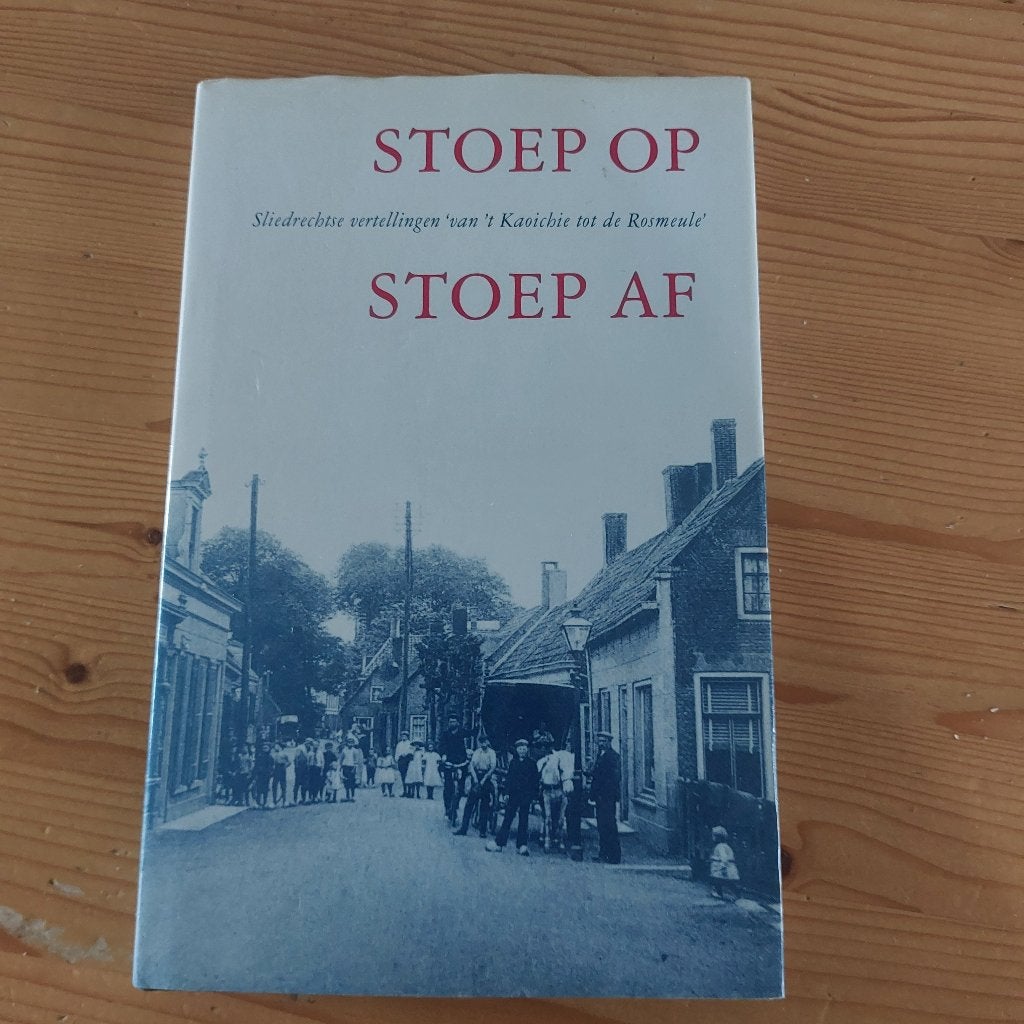 stoep op Stoep af, Ophalen of Verzenden, Oudheidkundige Vereniging Sliedrecht, 20e eeuw of later, Gelezen