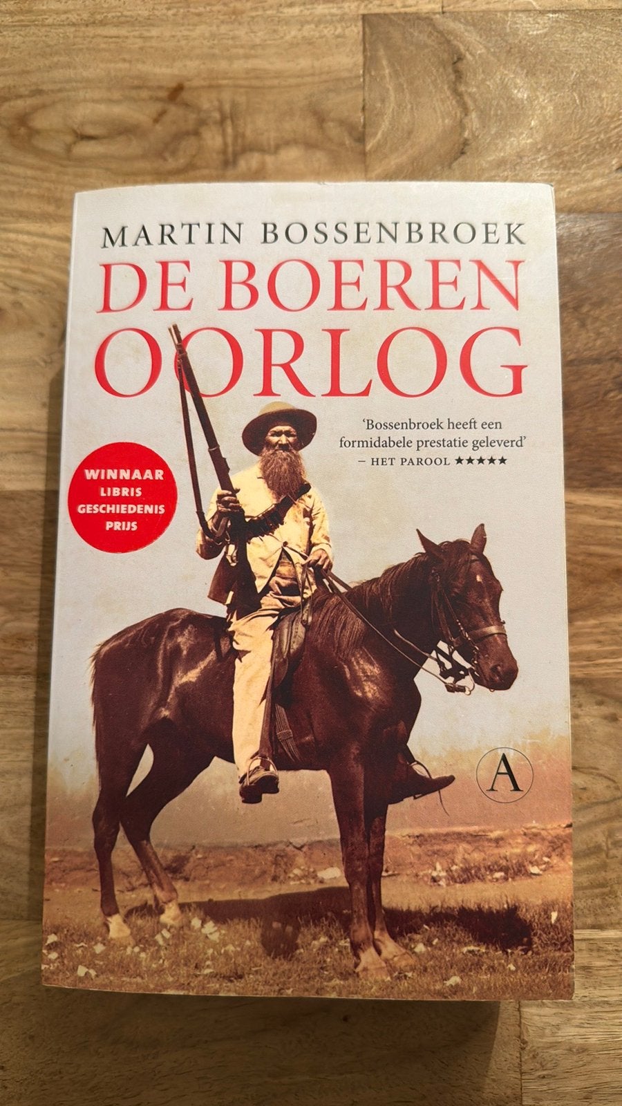 Martin Bossenbroek - De Boerenoorlog, Afrika, Martin Bossenbroek, Ophalen of Verzenden, Zo goed als nieuw