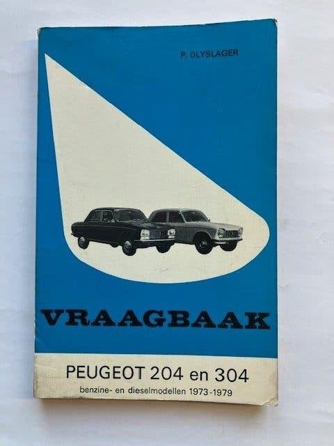 Vraagbaak   Peugeot   204  en  304               (1973-1979), Ophalen of Verzenden