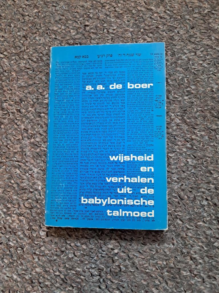 Wijsheid en verhalen uit de babylonisch talmoed, Ophalen of Verzenden, Gelezen, A.A. De Boer