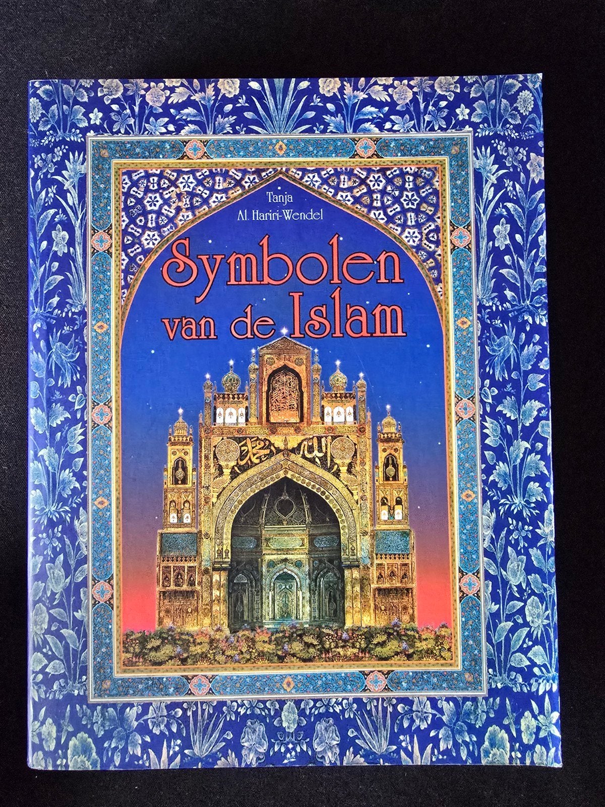 Symbolen van de Islam - Boek over islamitische symboliek, Ophalen of Verzenden, Gelezen, Tanja Al-Hariri-Wendel, Islam