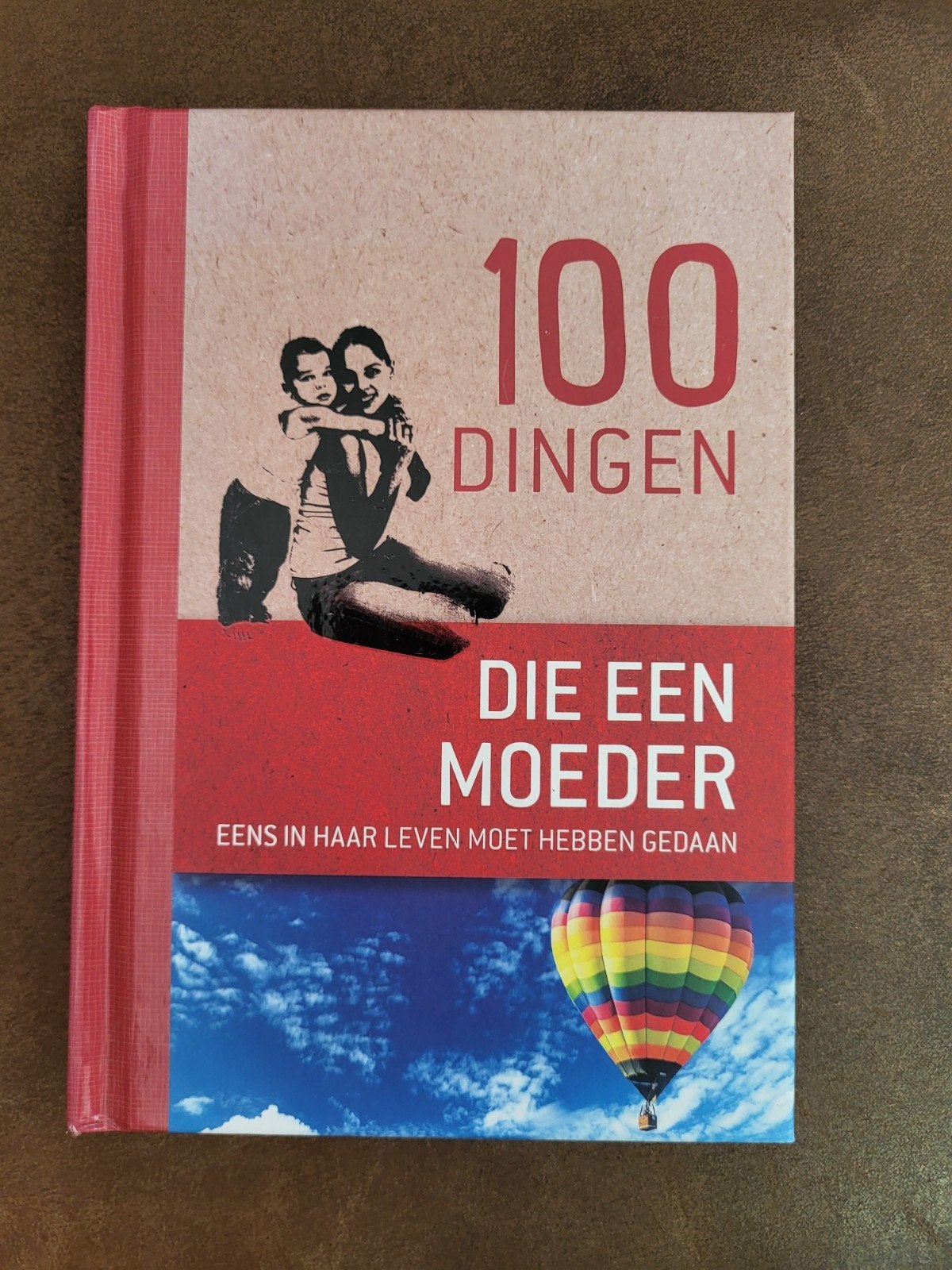 100 dingen die elke moeder eens in haar leven moet hebben ge, Ophalen of Verzenden, Zo goed als nieuw, Maren Eberlein