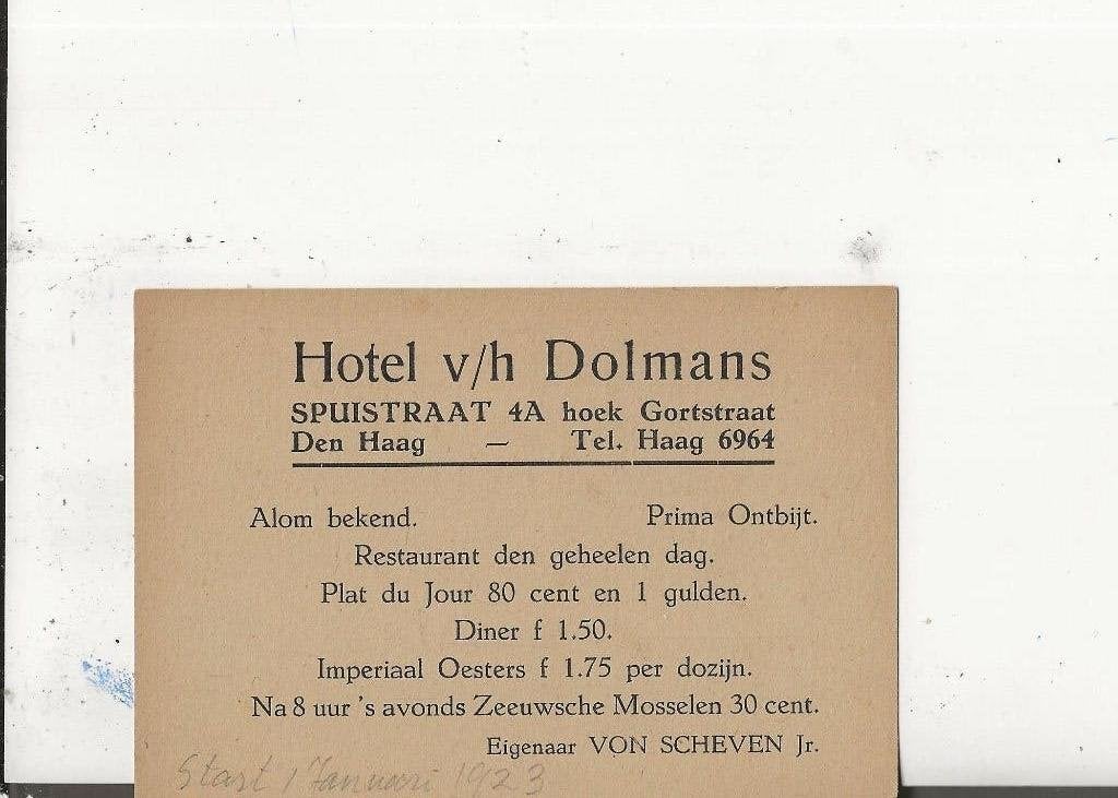 Den Haag Spuistraat Hotel v/h Dolmans start 1 jan 1923, Ophalen of Verzenden, 1920 tot 1940, Ongelopen, Zuid-Holland