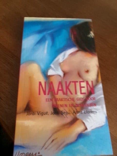 NAAKTEN... praktishe gids v tekenen en Schilderen, Verzenden, Zo goed als nieuw, Boek of Gids