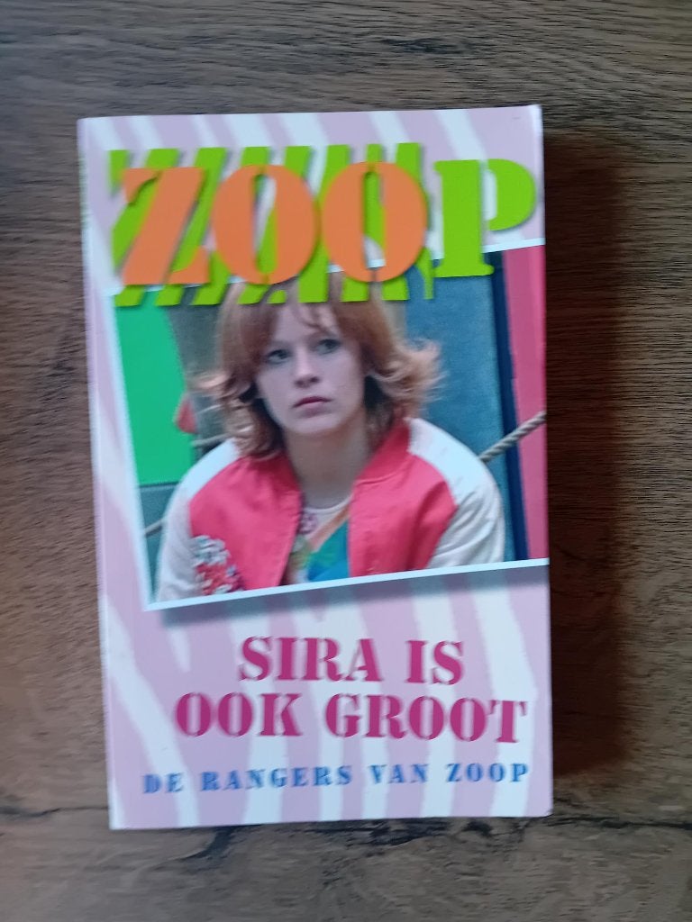 Zoop pocket Sira is ook groot 2005 De Rangers van Zoop, Ophalen of Verzenden, Gelezen
