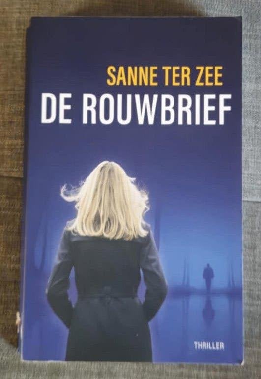 De Rouwbrief- Sanne Ter Zee, Ophalen of Verzenden, Gelezen